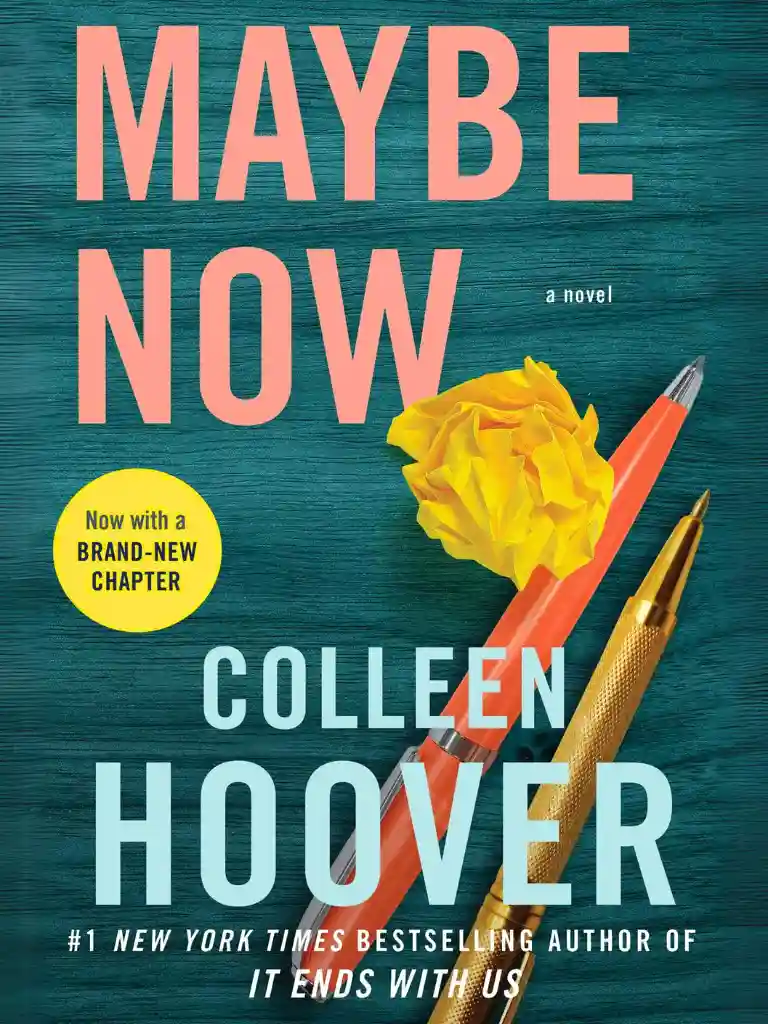 Maybe Now (Maybe Someday Book 3) by Colleen Hoover