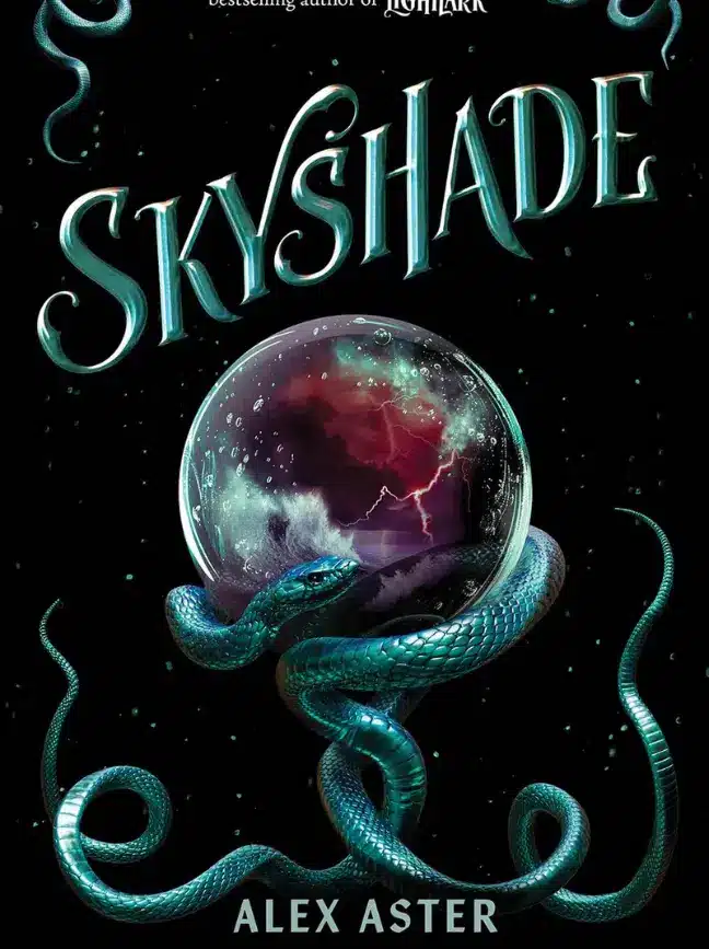 Skyshade (Lightlark, #3) by Alex Aster