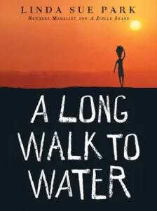A Long Walk to Water