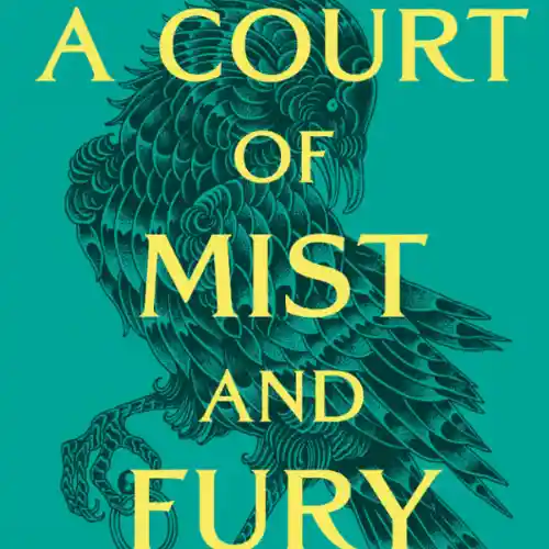 A Court of Mist and Fury by Sarah J. Maas