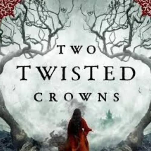 Two Twisted Crowns (The Shepherd King, #2)