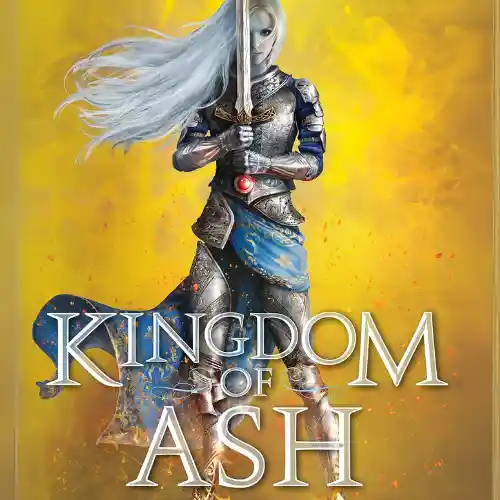 Kingdom of Ash (Throne of Glass, #7) by Sarah J. Maas
